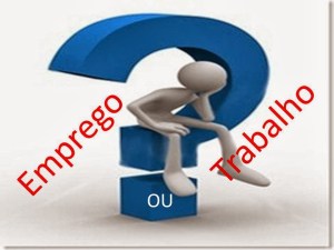 Emprego-ou-trabalho